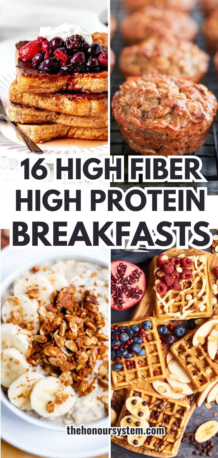 16 high fiber and protein packed breakfast recipes for a healthy start