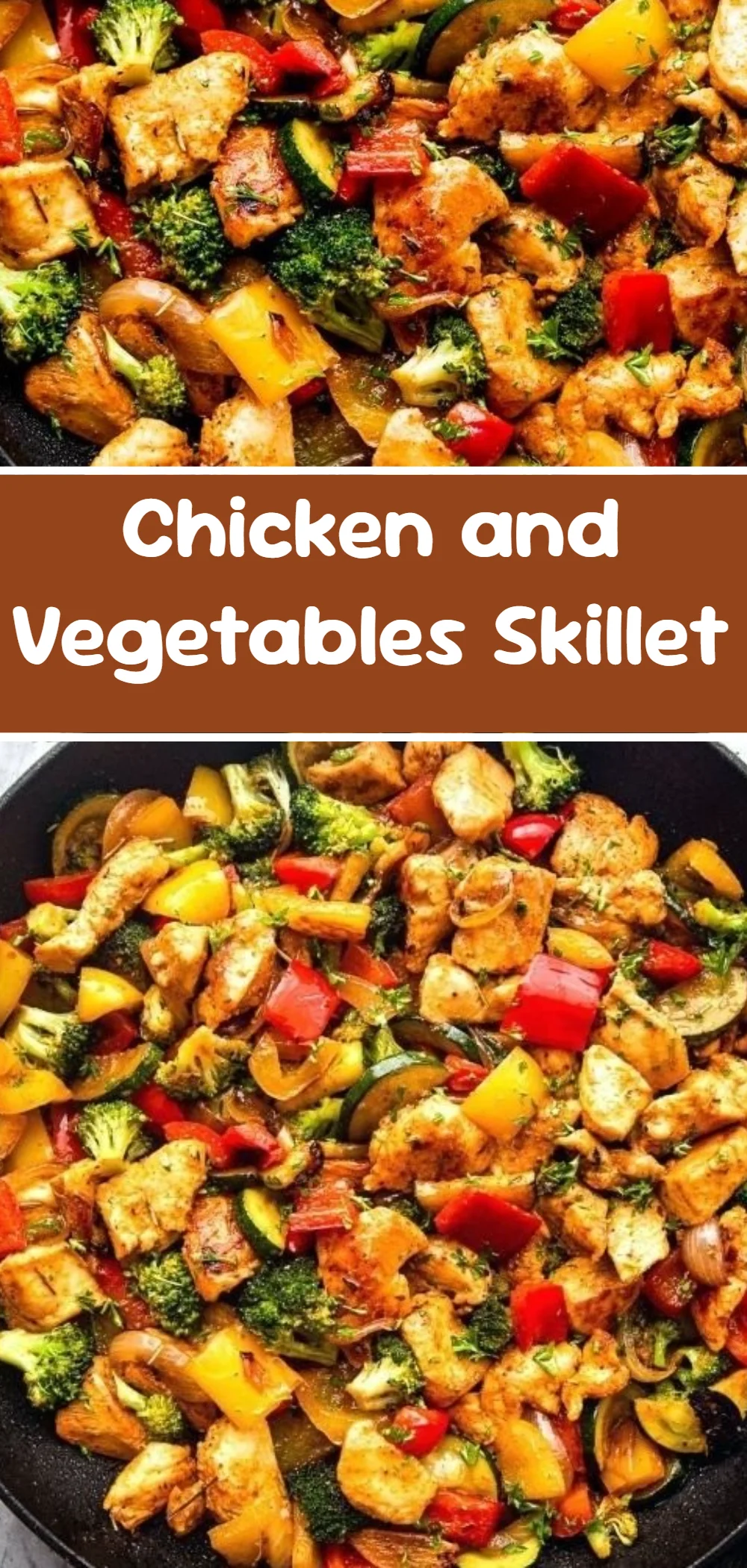 Chicken and Vegetables Skillet
