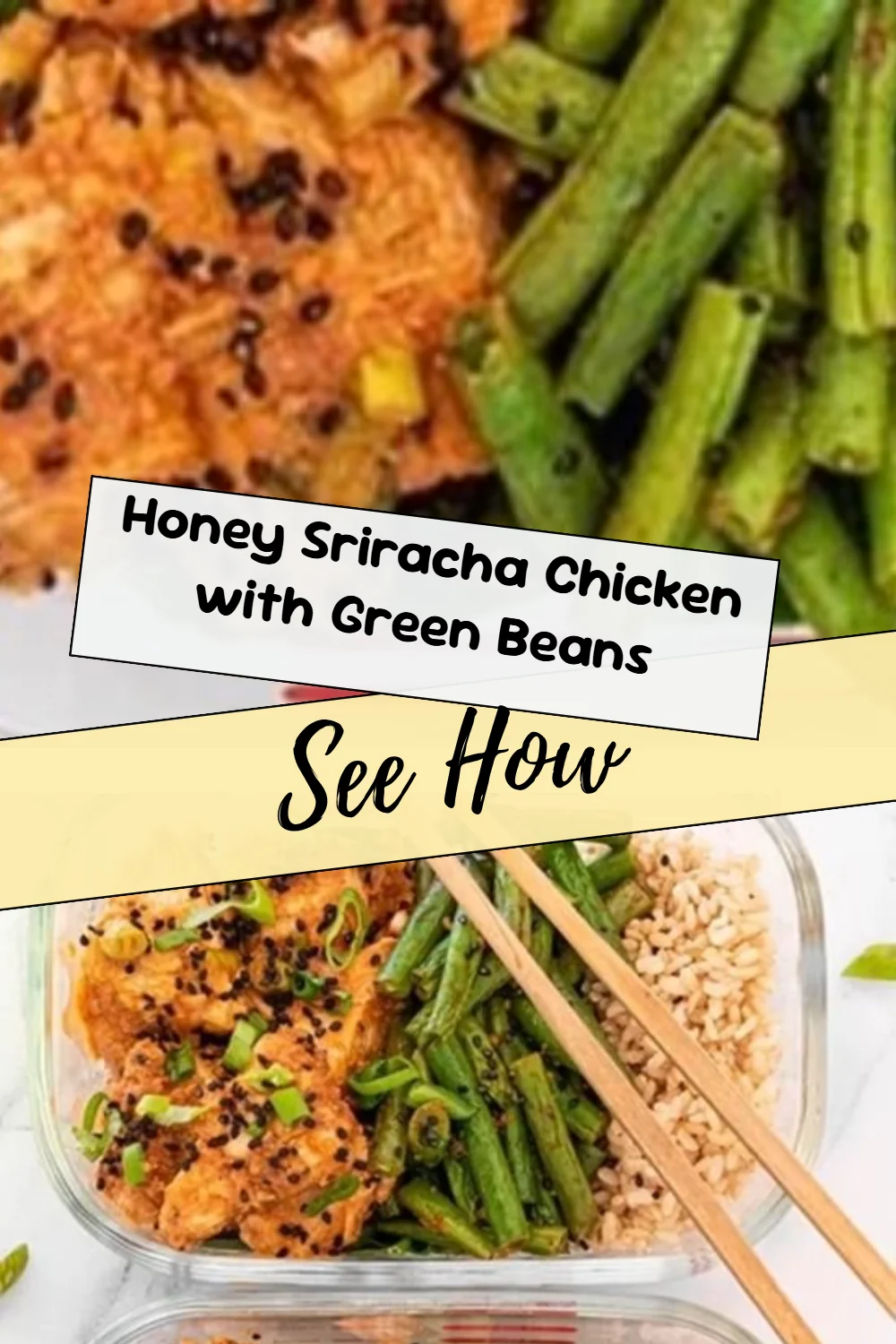 Honey Sriracha Chicken with Green Beans