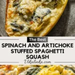 spinach and artichoke stuffed spaghetti squash 2026 08 06 192057 512x1024 1