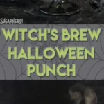 witchs brew halloween punch 2026 08 06 192058 290x1024 1